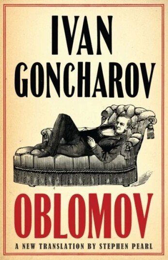 Oblomov: New Translation Av Ivan Goncharov