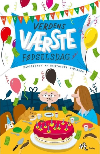 Verdens Verste Bursdag | Marius Horn Molaug | Språk: Dansk
