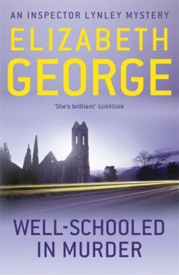 Well-Schooled In Murder Av Elizabeth George