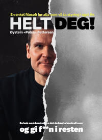 Helt Deg! Av Øystein Pettersen