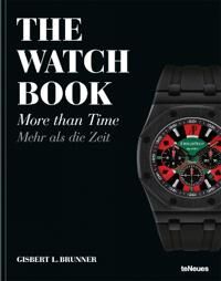 The Watch Book: More Than Time Av Gisbert L. Brunner