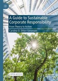 A Guide To Sustainable Corporate Responsibility Av Caroline D. Ditlev-Simonsen