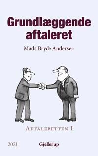 Andersen Mads Bryde Grundlæggende aftaleret 5. udgave