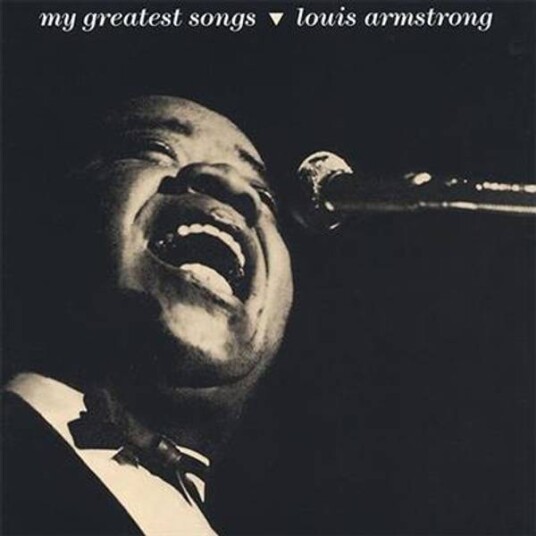 Louis Armstrong My Greatest Songs CD