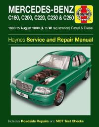 Mercedes-Benz C-Class Petrol & Diesel (93 - Aug 00) Haynes Repair Manual Av Haynes Publishing