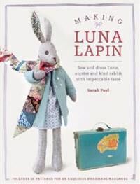 Making Luna Lapin Av Sarah Peel
