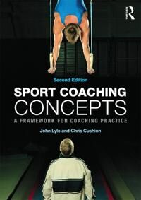 Sport Coaching Concepts Av John Lyle, Chris (Loughborough University Uk) Cushion