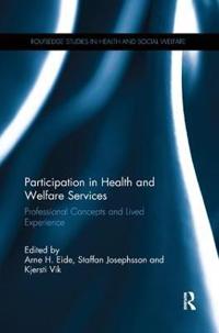 Eide Arne H. Participation in Health and Welfare Services