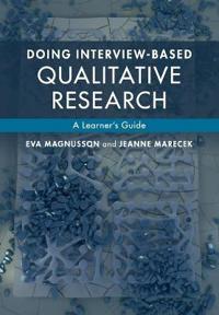 Magnusson Eva Doing Interview-based Qualitative Research