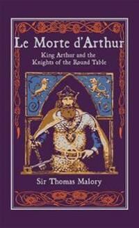 Le Morte D'Arthur Av Thomas Malory
