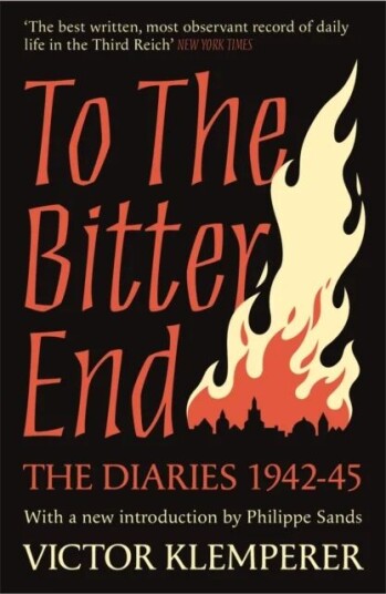 To The Bitter End Av Victor Klemperer