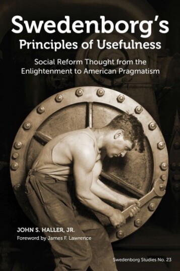 Swedenborg's Principles of Usefulness Swedenborg's Principles of Usefulness
