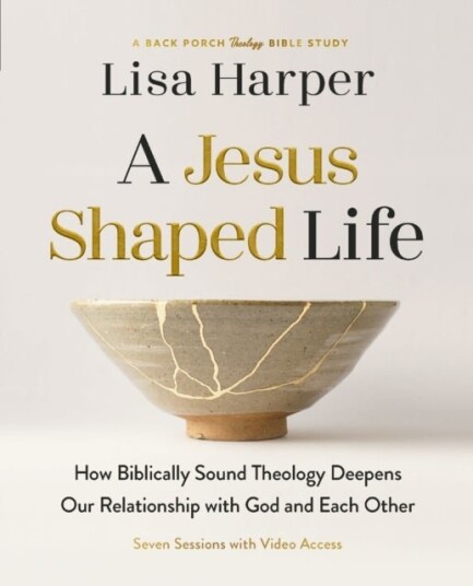 A Jesus Shaped Life Bible Study Guide plus Streaming Video
