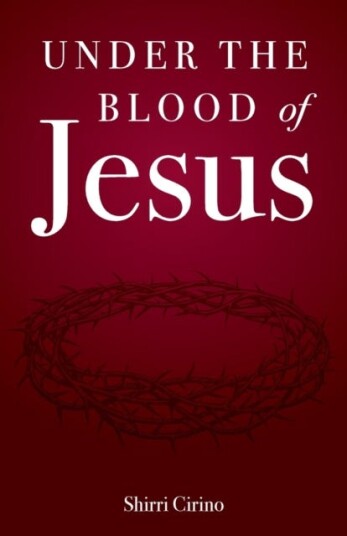 Under the Blood of Jesus Under the Blood of Jesus