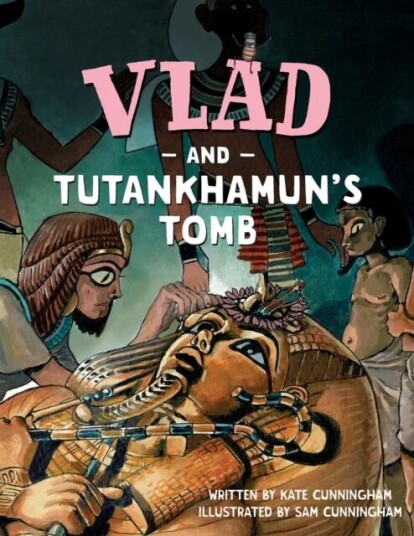 Vlad And Tutankhamun'S Tomb Av Kate Cunningham