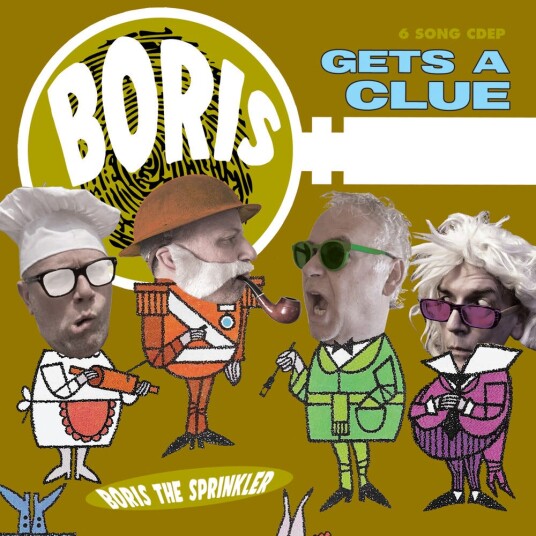 Boris The Sprinkler Gets A Clue CD Boris The Sprinkler Gets A Clue CD