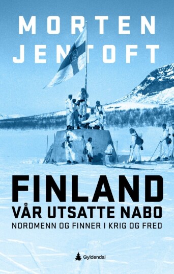 Finland - vår utsatte nabo Finland - vår utsatte nabo