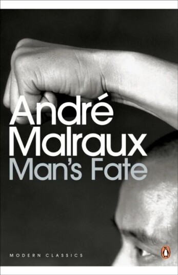 Man'S Fate Av Andre Malraux