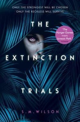 The Extinction Trials The Extinction Trials