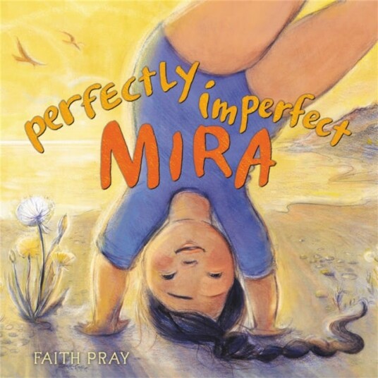 Perfectly Imperfect Mira Av Faith Pray Perfectly Imperfect Mira Av Faith Pray