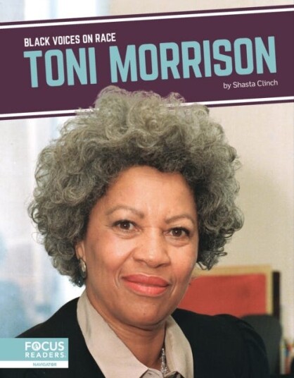 Black Voices On Race: Toni Morrison Av Shasta Clinch