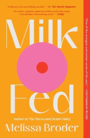 Milk Fed Av Melissa Broder