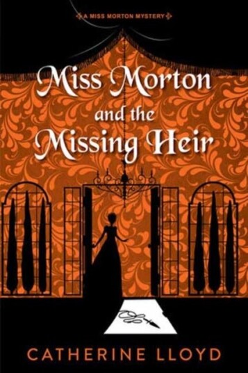 Miss Morton and the Missing Heir Miss Morton and the Missing Heir