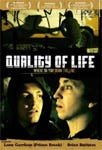Quality Of Life DVD Quality Of Life DVD