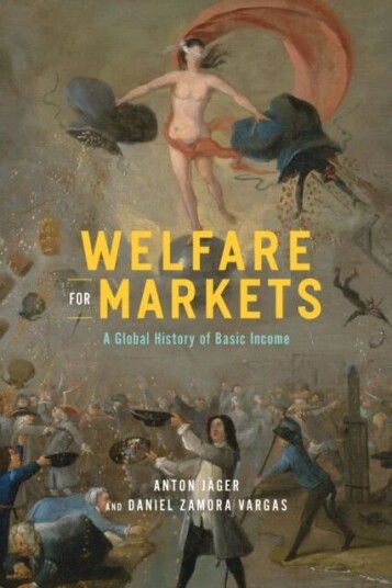 Welfare For Markets Av Anton Jager, Daniel Zamora Vargas