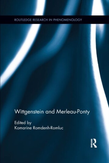 Wittgenstein and MerleauPonty