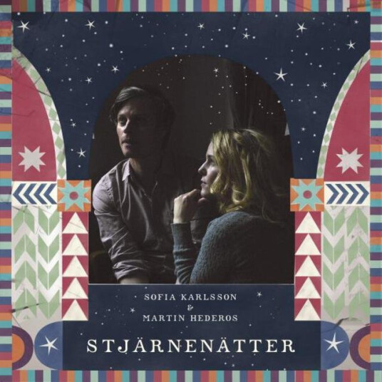 Sofia Karlsson & Martin Hedereos Stjärnenätter (Sånger Om Julen) CD
