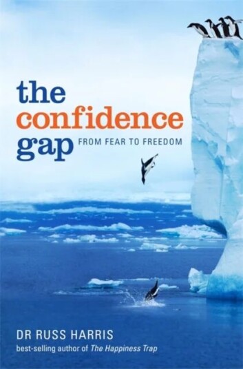 The Confidence Gap Av Russ Harris