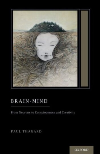 BrainMind  From Neurons to Consciousness and Creativity