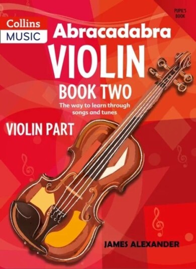 Abracadabra Violin Book 2 (Pupil'S Book) Av James Alexander