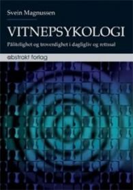 Vitnepsykologi: pålitelighet og troverdighet i dagligliv og rettssal, Pent brukt bok uten markeringer