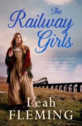The Railway Girls Av Leah Fleming