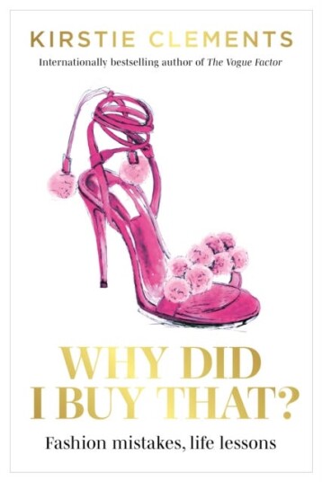 Why Did I Buy That? Av Kirstie Clements