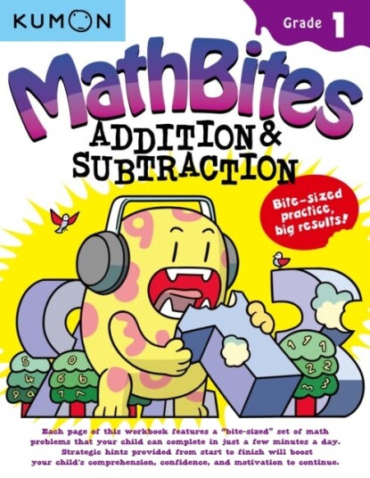 Math Bites: Grade 1 Addition & Subtraction Av Kumon Publishing