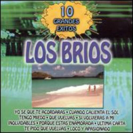 Los Brios 10 Grandes Exitos CD
