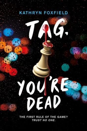 Tag, You'Re Dead Av Kathryn Foxfield