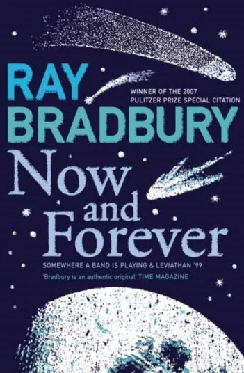 Now And Forever Av Ray Bradbury