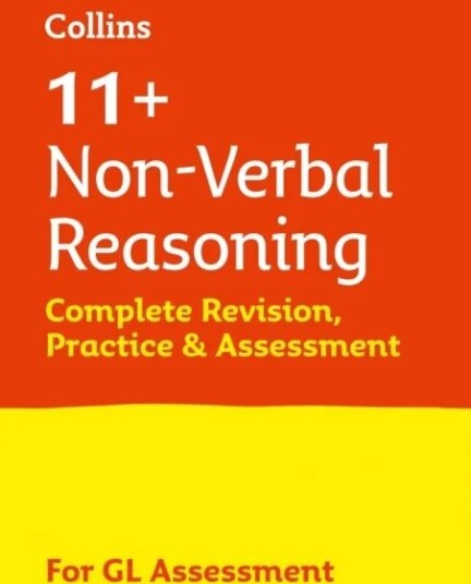 11+ Non-Verbal Reasoning Complete Revision, Practice & Assessment For Gl Av Collins 11+