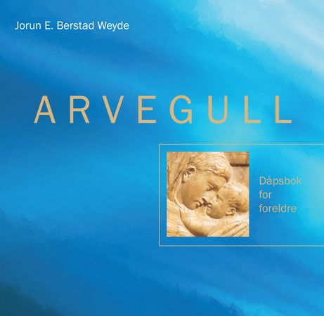 Arvegull, Ny bok Arvegull, Ny bok