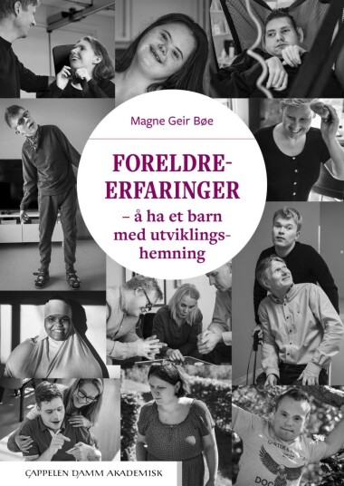 Foreldreerfaringer Av Magne Geir Bøe