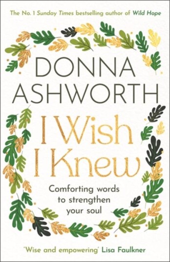 I Wish I Knew The uplifting Sunday Times bestseller