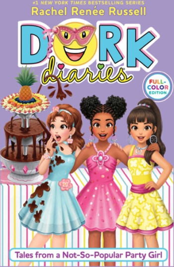 Dork Diaries 2 FullColor Edition Tales from a NotSoPopular Party Girl Dork Diaries 2 FullColor Edition Tales from a NotSoPopular Party Girl