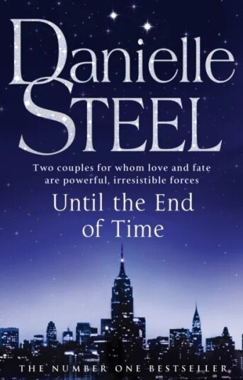 Until The End Of Time Av Danielle Steel