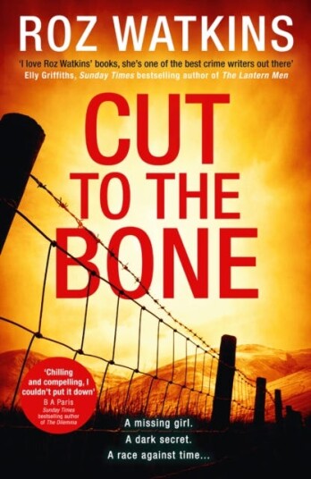 Cut To The Bone Av Roz Watkins