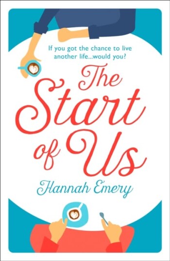 The Start Of Us Av Hannah Emery