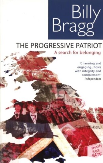The Progressive Patriot Av Billy Bragg